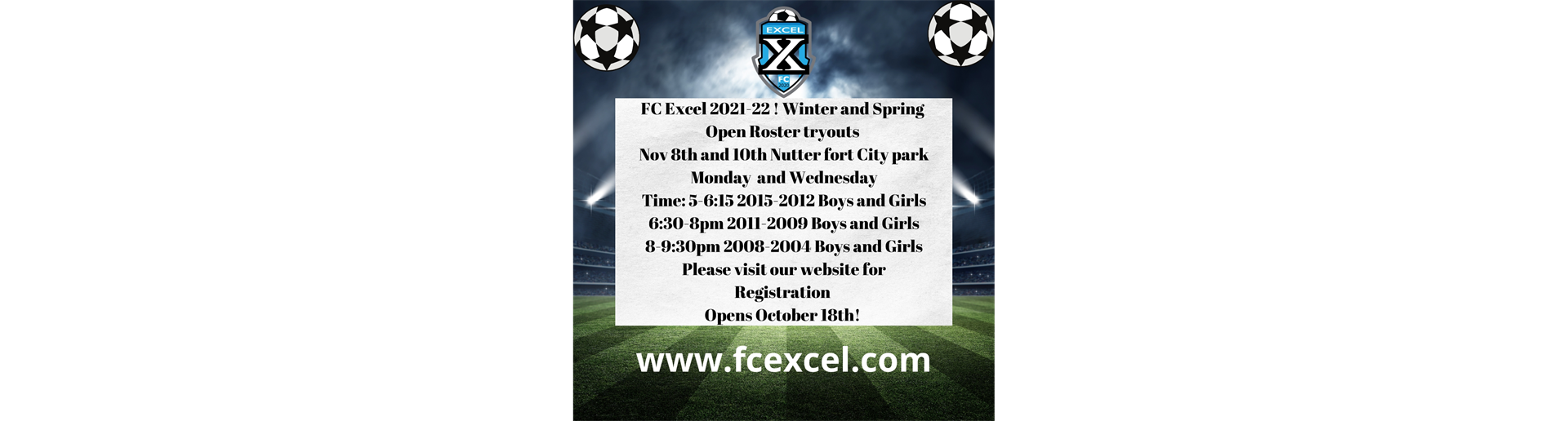 Fc Excel Try-out Registration Now Open! November 8th and 10th!